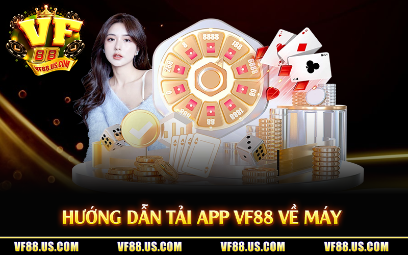 Hướng dẫn tải app VF88 về máy 